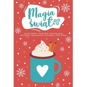 Antologia. Magia świąt