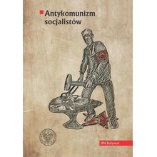 Antykomunizm socjalistów