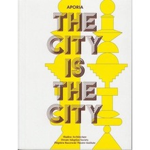 Aporia. The City Is The City