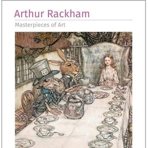Arthur Rackham Masterpieces of Art