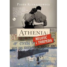 Athenia: miłość i torpeda