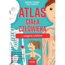 Atlas ciała człowieka z naklejkami i plakatem. Atlasy z naklejkami