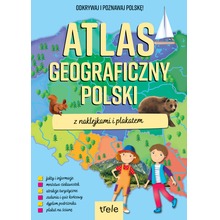 Atlas geograficzny Polski z naklejkami i plakatem. Atlasy z naklejkami