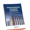 Audyt techniczny budynków w praktyce