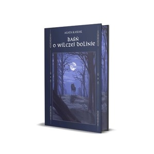 Baśń o Wilczej Dolinie