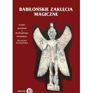 Babilońskie zaklęcia magiczne
