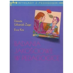 Badania jakościowe w pedagogice