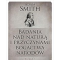 Badania nad naturą i przyczynami bogactwa narodów. Księga 1