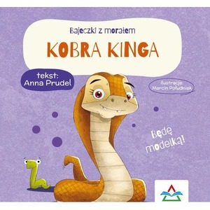 Bajeczki z morałem Kobra Kinga