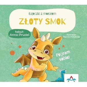 Bajeczki z morałem. Złoty smok