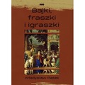 Bajki, fraszki i igraszki