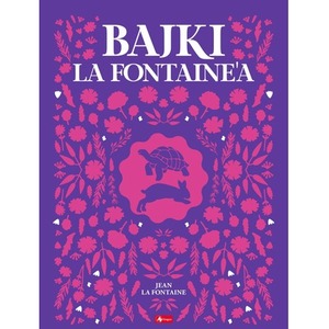 Bajki La Fontaine'a