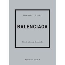Balenciaga. Historia kultowego domu mody
