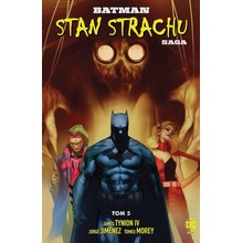 Batman T.5 Stan strachu