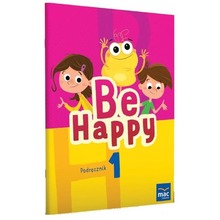 Be Happy! 1 Podręcznik + CD