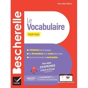 Bescherelle Le vocabulaire pour tous