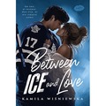 Between Ice and Love
