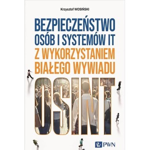Bezpieczeństwo osób i systemów IT z...