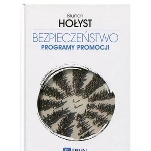 Bezpieczeństwo T.5 Programy promocji