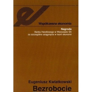 Bezrobocie. Podstawy teoretyczne