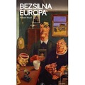 Bezsilna Europa. Osiem esejów politycznych