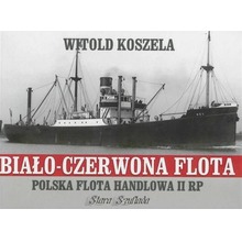 Biało-czerwona flota. Polska flota handlowa II RP