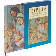 Biblia - historia zbawienia opowiedziana dzieciom
