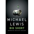 Big Short. Wewnątrz machiny zagłady