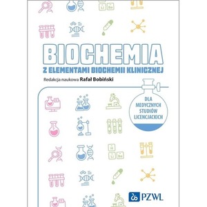 Biochemia z elementami biochemii klinicznej