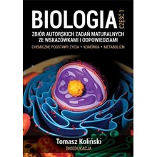 Biologia cz.1 Zbiór autorskich zadań matural. w.2