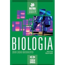 Biologia. Matura 2017. Zbiór zadań maturalnych