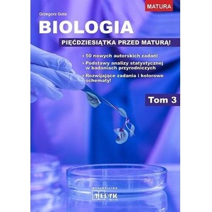 Biologia - pięćdziesiątka przed maturą T.3