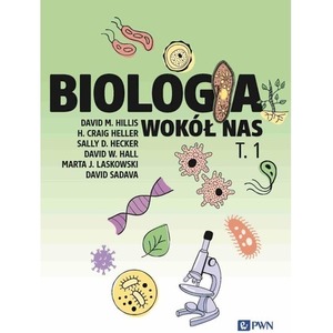 Biologia wokół nas T. 1