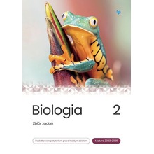 Biologia. Zbiór zadań. Matura 2023-2025 T.2