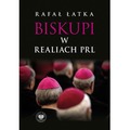 Biskupi w realiach PRL