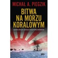 Bitwa na Morzu Koralowym. Japońska ofensywa i pierwsza w dziejach bitwa lotniskowców