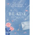 Blade. Przemilczane prawdy. Canmore. Tom 2