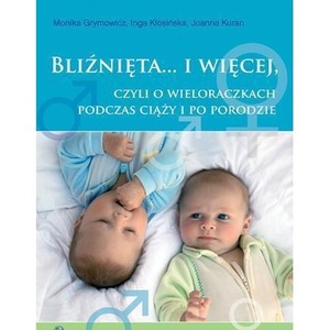 Bliźnięta... i więcej, czyli o wieloraczkach..PZWL
