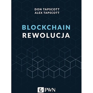Blockchain. Rewolucja