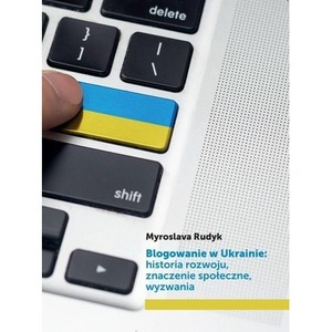 Blogowanie w Ukrainie: historia rozwoju..