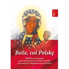 Boże coś Polskę - modlitewnik