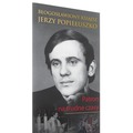 Błogosławiony Ksiądz Jerzy Popiełuszko