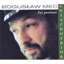 Bogusław Mec: The Best Of- Jej Portret CD