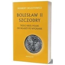 Bolesław II Szczodry, trzeci król Polsk...