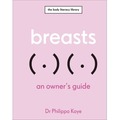 Breasts. An Owner's Guide
