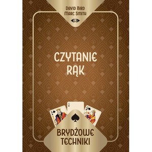 Brydżowe techniki. Czytanie rąk