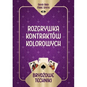 Brydżowe techniki. Rozgrywka kontraktów kolorowych