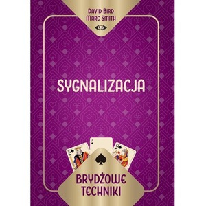 Brydżowe techniki. Sygnalizacja