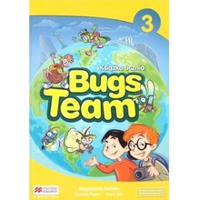 Bugs Team 3 Książka ucznia MACMILLAN