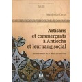 Byzantina Lodziensia XVIII Artisans et commercants a Antioche et leur rang social